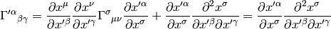 \Gamma'^\alpha{}_{\beta\gamma}= {\partial x^\mu\over\partial x'^\beta} {\partial x^\nu\over\partial x'^\gamma} \Gamma^\sigma{}_{\mu\nu} {\partial x'^\alpha\over\partial x^\sigma} + {\partial x'^\alpha\over\partial x^\sigma} {\partial^2 x^\sigma\over\partial x'^\beta\partial x'^\gamma} = {\partial x'^\alpha\over\partial x^\sigma} {\partial^2 x^\sigma\over\partial x'^\beta\partial x'^\gamma}