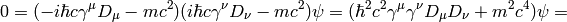 0=(-i\hbar c\gamma^\mu D_\mu-mc^2)(i\hbar c\gamma^\nu D_\nu-mc^2)\psi= (\hbar^2c^2\gamma^\mu\gamma^\nu D_\mu D_\nu+m^2c^4)\psi=