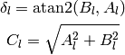 \delta_l = \atan2(B_l, A_l)

C_l = \sqrt{A_l^2 + B_l^2}