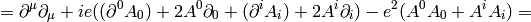 =\partial^\mu\partial_\mu+ ie((\partial^0 A_0)+2A^0\partial_0+(\partial^i A_i)+2A^i\partial_i) -e^2(A^0A_0+A^i A_i)=