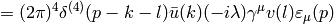 =(2\pi)^4\delta^{(4)}(p-k-l)\bar u(k)(-i\lambda)\gamma^\mu v(l)\varepsilon_\mu(p)