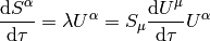 {\d S^\alpha\over\d \tau} = \lambda U^\alpha =  S_\mu {\d U^\mu\over\d \tau} U^\alpha