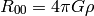 R_{00} = 4\pi G\rho