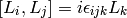 [L_i, L_j] = i\epsilon_{ijk}L_k