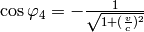 \cos\varphi_4 =
-{1\over\sqrt{1+({v\over c})^2}}