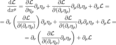 {\d \L\over \d x^\mu} = {\partial\L\over\partial\eta_\rho}
    \partial_\mu \eta_\rho
    +
    { \partial \L\over\partial (\partial_\nu \eta_\rho)}
    \partial_\mu\partial_\nu\eta_\rho + \partial_\mu\L
=

=
    \partial_\nu\left(
    { \partial \L\over\partial (\partial_\nu \eta_\rho)}
    \right)
    \partial_\mu \eta_\rho
    +
    { \partial \L\over\partial (\partial_\nu \eta_\rho)}
    \partial_\nu\partial_\mu\eta_\rho + \partial_\mu\L
=

=
    \partial_\nu\left(
    { \partial \L\over\partial (\partial_\nu \eta_\rho)}
    \partial_\mu \eta_\rho
    \right)
    + \partial_\mu\L