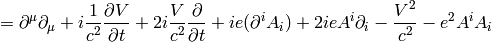 =\partial^\mu\partial_\mu +i{1\over c^2}{\partial V\over\partial t}+ 2i{V\over c^2}{\partial\over\partial t} +ie(\partial^i A_i)+2ieA^i\partial_i -{V^2\over c^2}-e^2A^iA_i