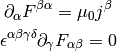 \partial_\alpha F^{\beta\alpha} = \mu_0 j^\beta

\epsilon^{\alpha\beta\gamma\delta}\partial_\gamma F_{\alpha\beta} = 0